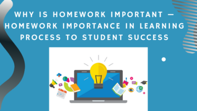 For what reason is Homework Important — Homework Importance in Learning Process to Student Success