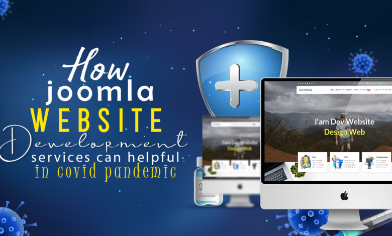 How Joomla website development services can help in a covid pandemic